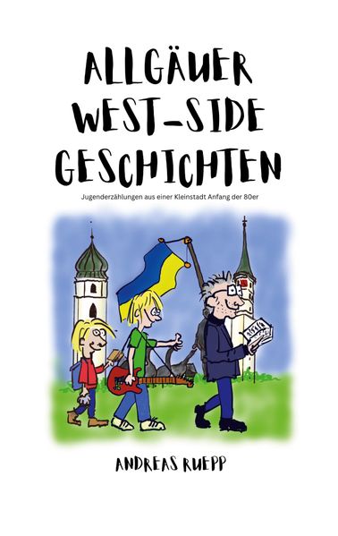 Cover von Allgäuer West-Side Geschichten