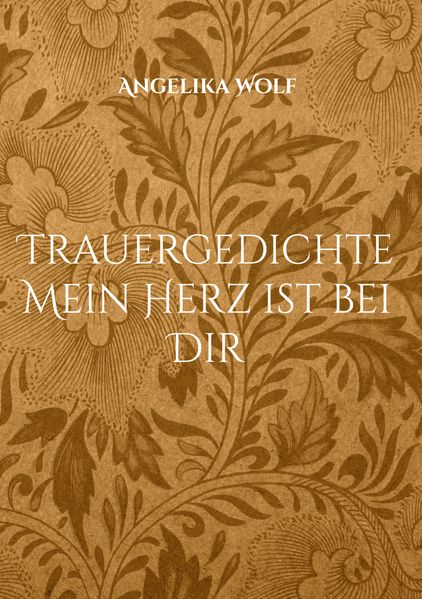 Cover von Trauergedichte Mein Herz ist bei Dir