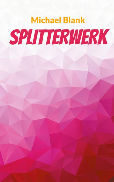 Cover von Splitterwerk