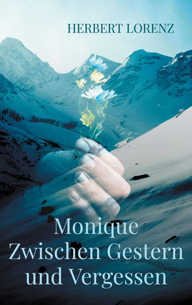 Cover von Monique Zwischen Gestern und Vergessen