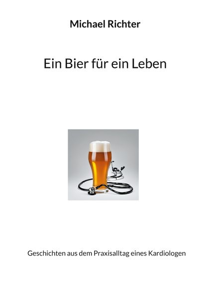 Cover von Ein Bier für ein Leben