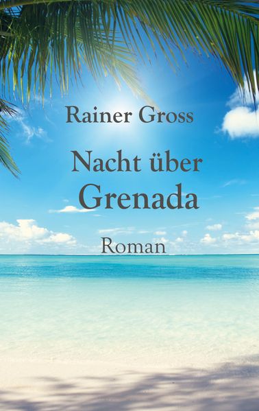Cover von Nacht über Grenada