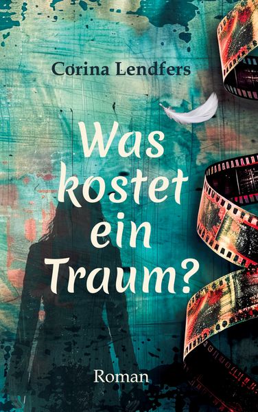 Cover von Was kostet ein Traum?