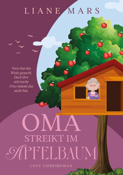 Cover von Oma streikt im Apfelbaum