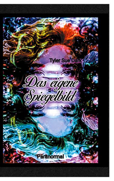 Cover von Das eigene Spiegelbild