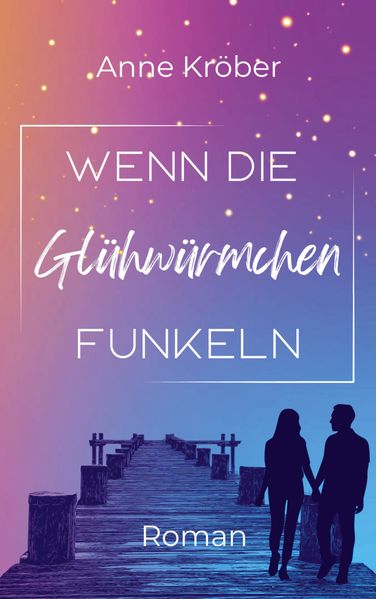 Cover von Wenn die Glühwürmchen funkeln