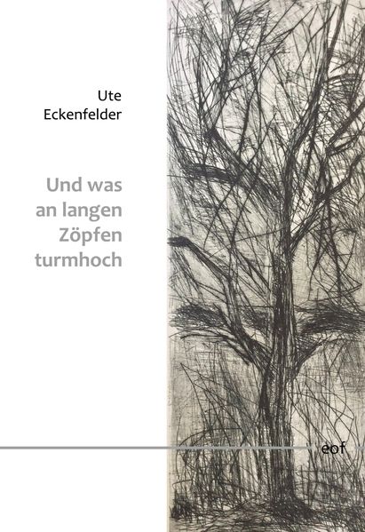 Cover von Und was an langen Zöpfen turmhoch