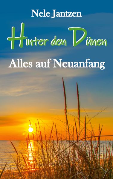 Cover von Hinter den Dünen – Alles auf Neuanfang