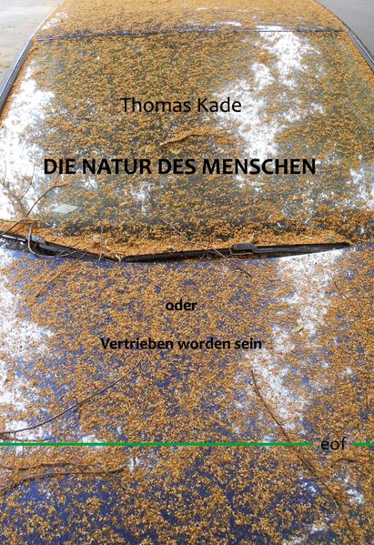 Cover von Die Natur des Menschen oder Vertrieben worden sein