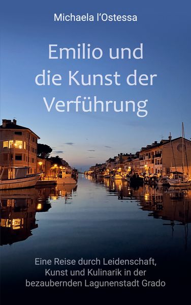 Cover von Emilio und die Kunst der Verführung