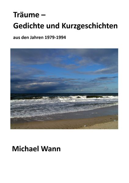 Cover von Träume – Gedichte und Kurzgeschichten