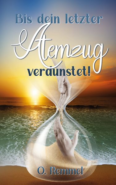 Cover von Bis dein letzter Atemzug verdunstet!