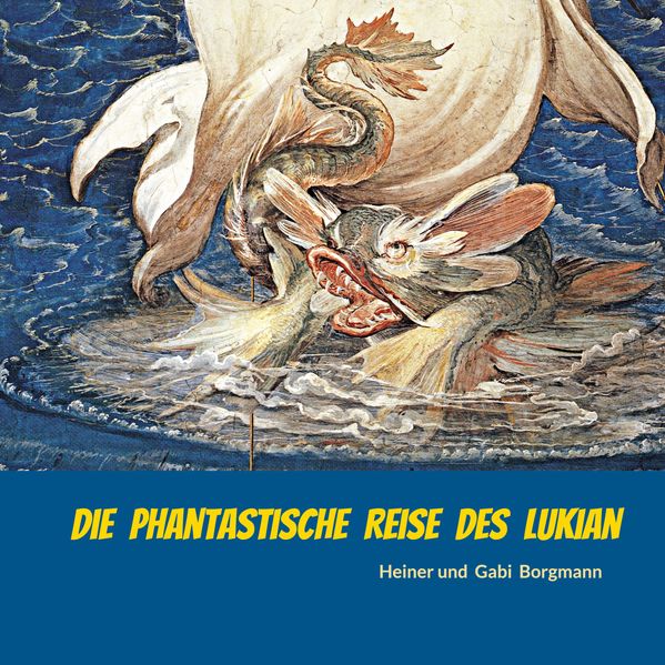 Cover von Die phantastische Reise des Lukian