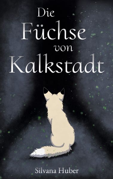 Cover von Die Füchse von Kalkstadt
