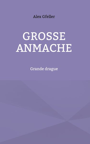 Cover von Grosse Anmache