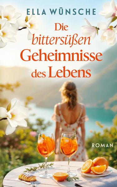 Cover von Die bittersüßen Geheimnisse des Lebens