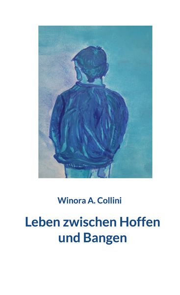 Cover von Leben zwischen Hoffen und Bangen