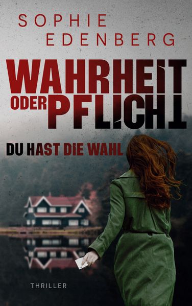 Cover von Wahrheit oder Pflicht: Du hast die Wahl