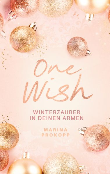 Cover von One Wish – Winterzauber in deinen Armen
