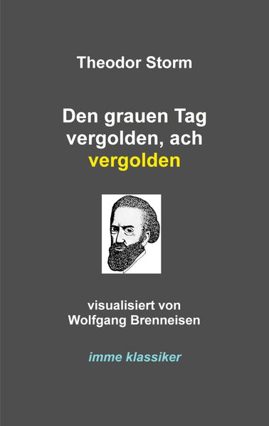 Cover von Den grauen Tag vergolden, ach vergolden