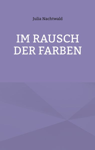 Cover von Im Rausch der Farben