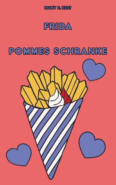 Cover von Frida – Pommes Schranke