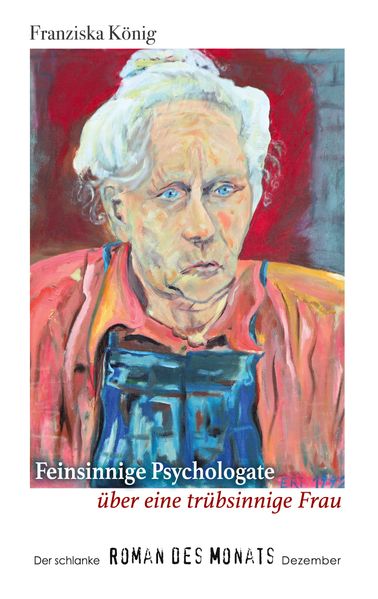 Cover von Feinsinnige Psychologate über eine trübsinnige Dame