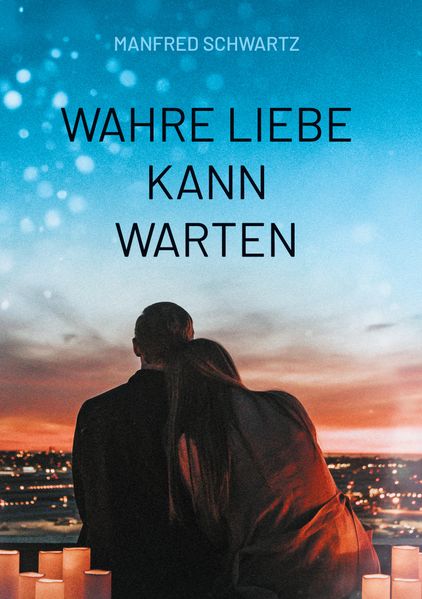 Cover von Wahre Liebe kann warten