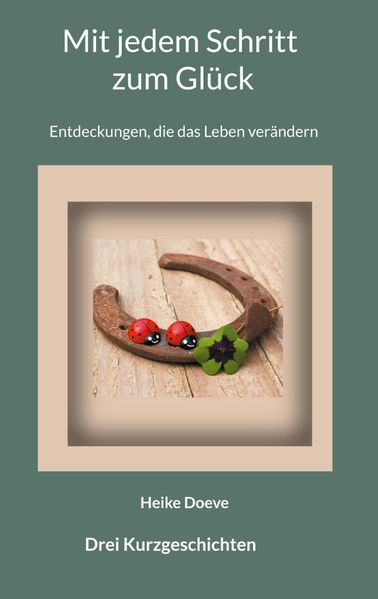 Cover von Mit jedem Schritt zum Glück