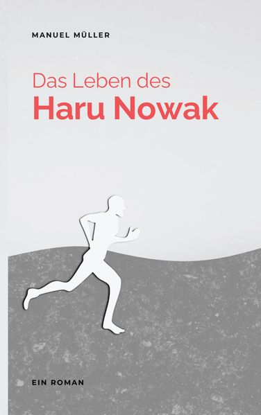 Cover von Das Leben des Haru Nowak