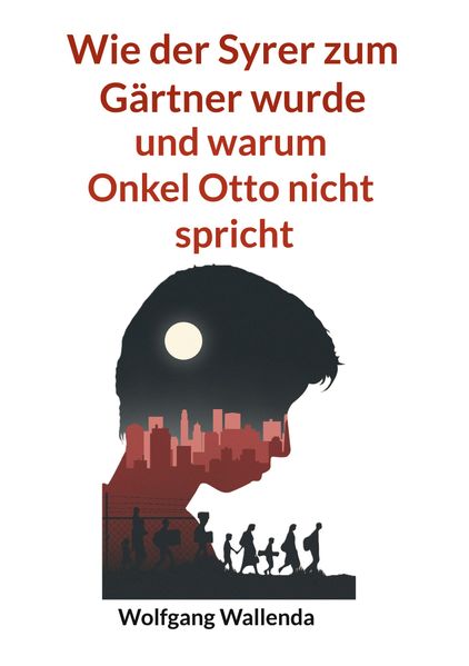 Cover von Wie der Syrer zum Gärtner wurde