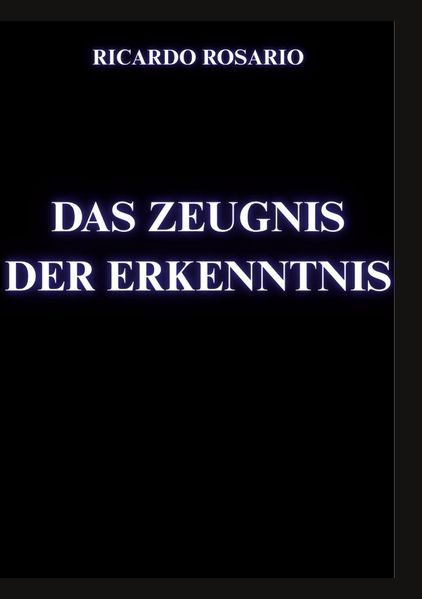 Cover von Das Zeugnis der Erkenntnis