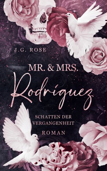 Cover von Mr. & Mrs. Rodríguez – Schatten der Vergangenheit