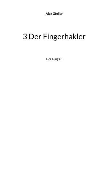 Cover von 3 Der Fingerhakler