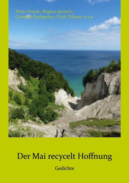 Cover von Der Mai recycelt Hoffnung