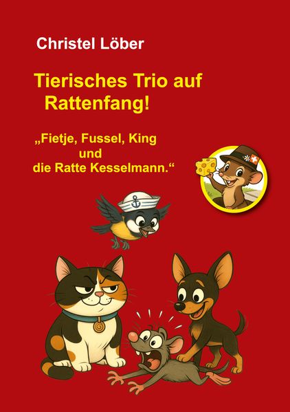 Cover von Tierisches Trio auf Rattenfang!