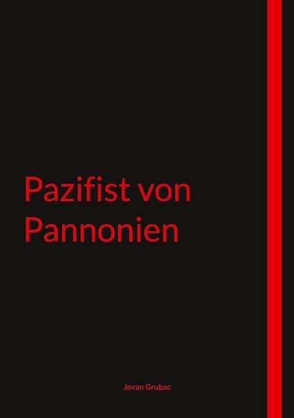 Cover von Pazifist von Pannonien