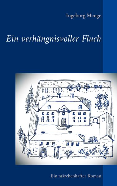 Cover von Ein verhängnisvoller Fluch