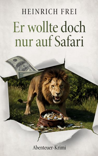 Cover von Er wollte doch nur auf Safari
