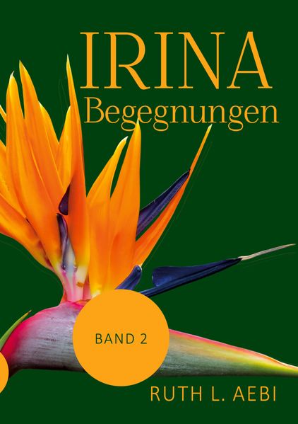Cover von Irina – Bestimmungen