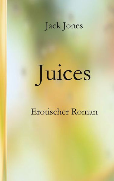 Cover von Juices