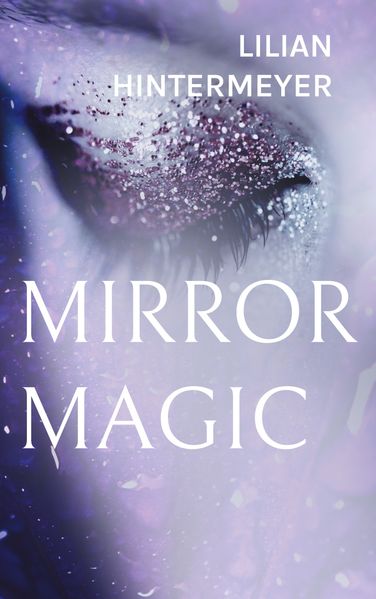 Cover von Mirror Magic