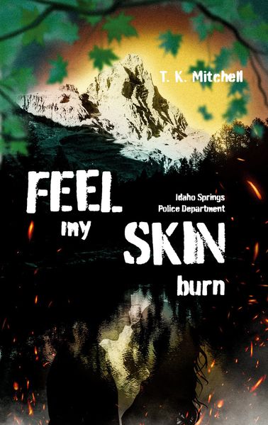 Cover von Feel my skin burn