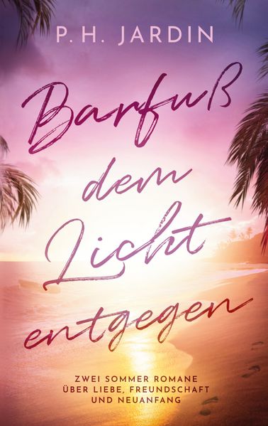 Cover von Barfuß dem Licht entgegen