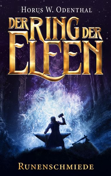Cover von Der Ring der Elfen – Runenschmiede