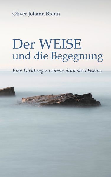 Cover von Der WEISE und die Begegnung