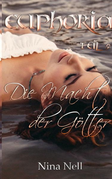 Cover von Euphoria Band 5 – Die Macht der Götter