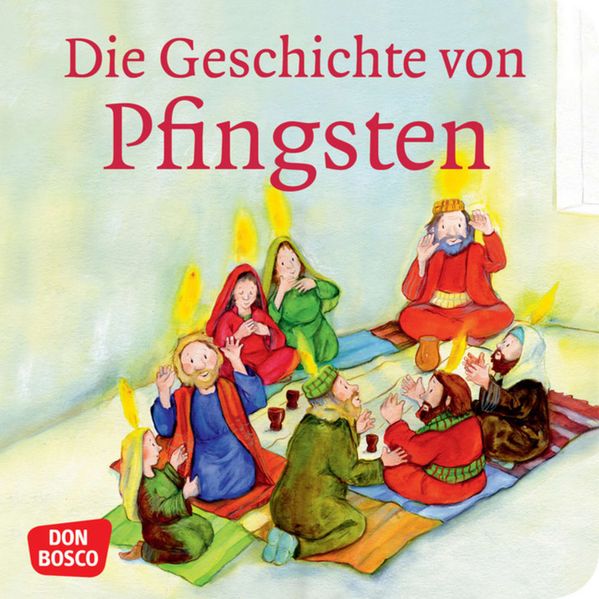 Cover von Die Geschichte von Pfingsten
