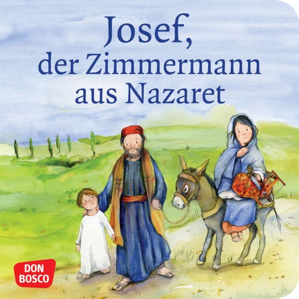 Cover von Josef, der Zimmermann aus Nazaret