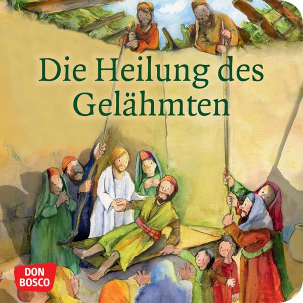 Cover von Die Heilung des Gelähmten